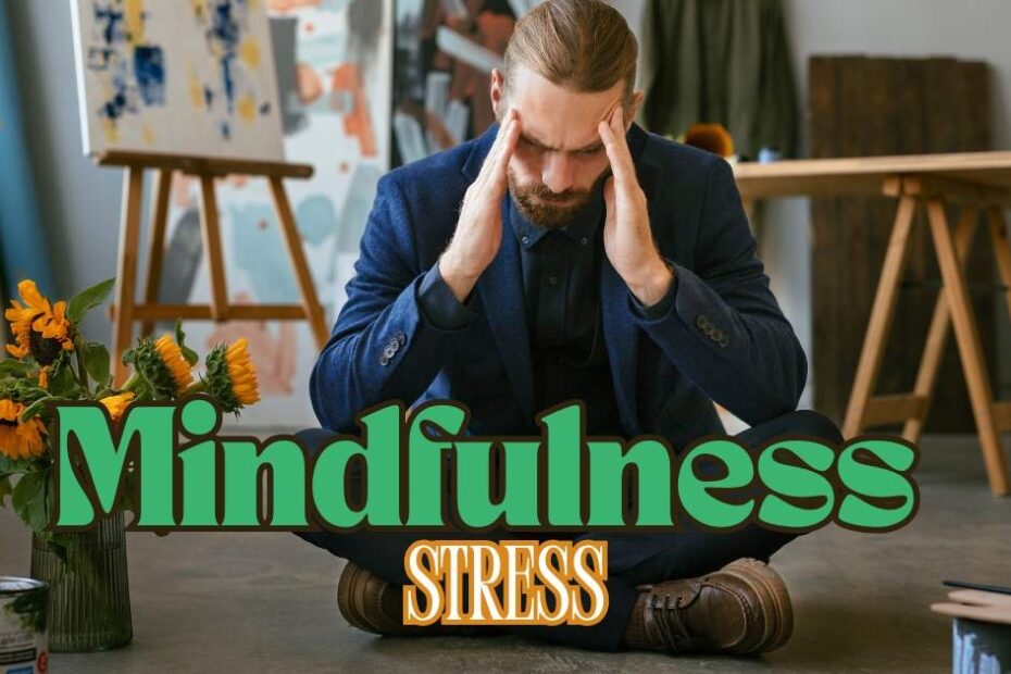mindfulness stress