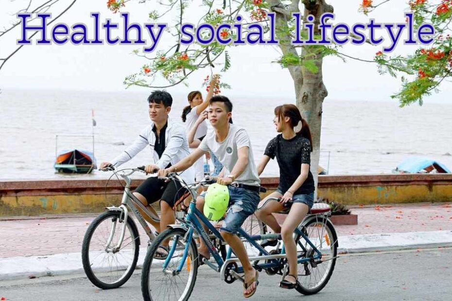 healthy social lifestyle