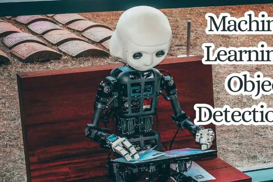 Machine Learning Object Detection