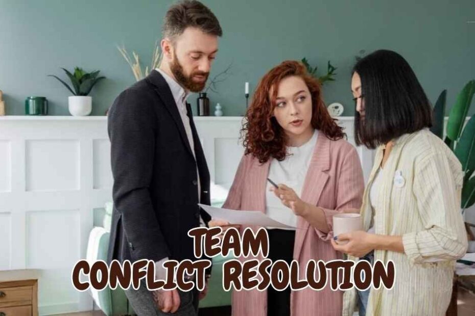 Team conflict resolution