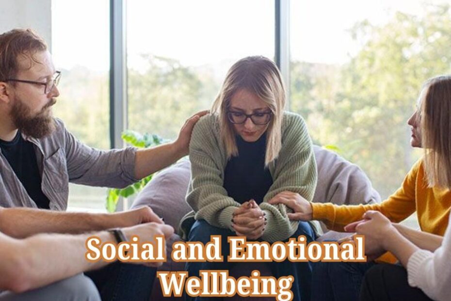 Social and emotional wellbeing