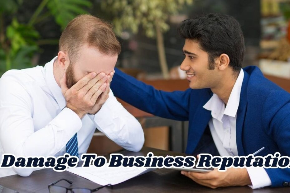 damage to business reputation