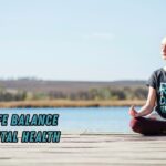 work life balance and mental health