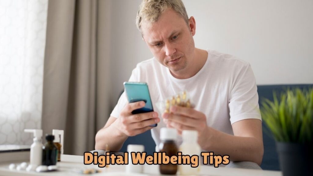 digital wellbeing tips